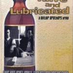 Movie Review: ALIVE AND LUBRICATED (2005)