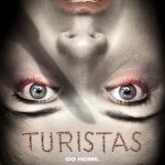 Movie Review: TURISTAS (2006)